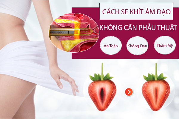 Bật mí cách se khít âm đạo giúp nàng tự tin trong mọi “cuộc yêu”